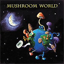 Mushroom World CD Cover